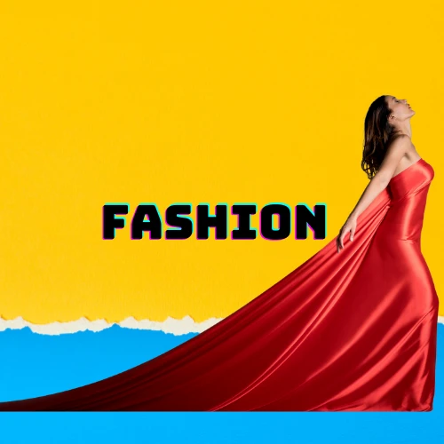 Fashion